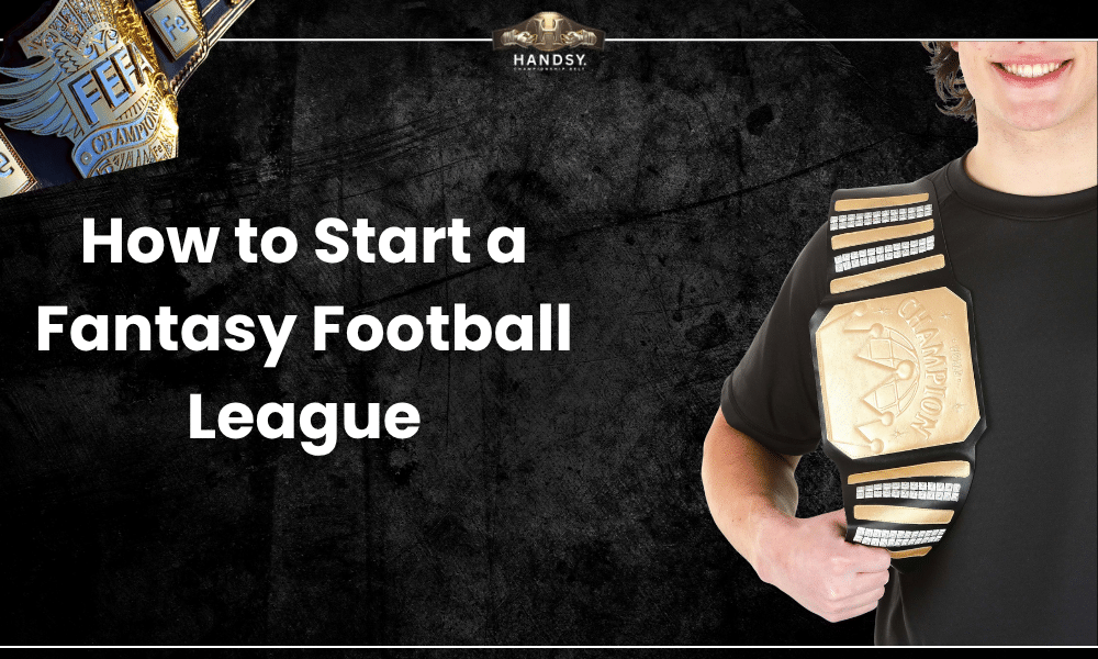 How to Start a Fantasy Football League