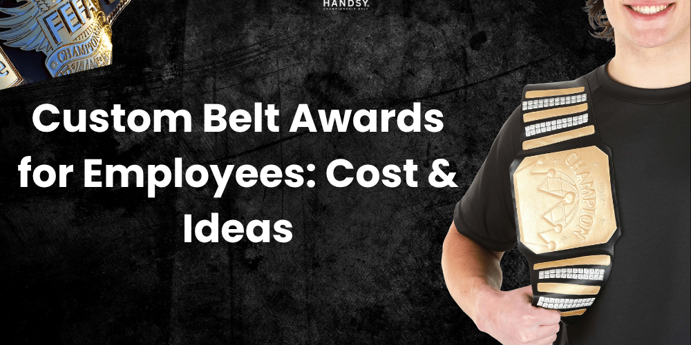 Custom Belt Awards for Employees