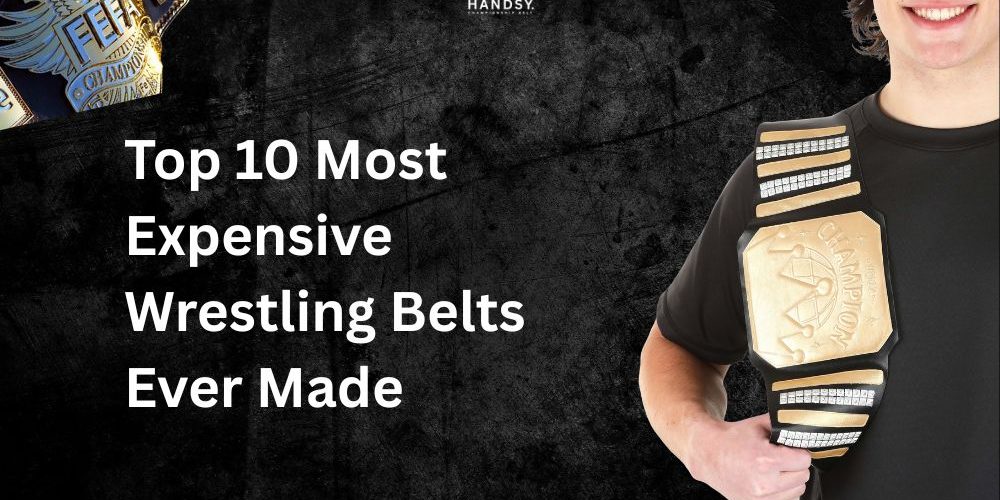 Top 10 Most Expensive Wrestling Belts Ever Made
